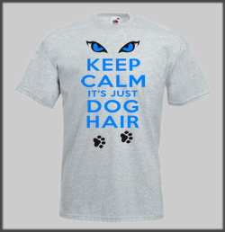 Keep Calm Dog Hair T Shirt